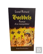 Goebbels ; Portrait D'Un Manipulateur