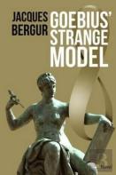 Goebius' Strange Model