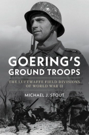 Goering'S Ground Troops
