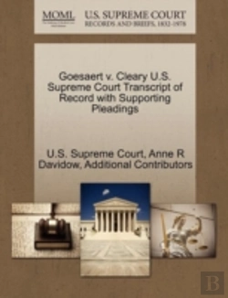 Bertrand.pt - Goesaert V. Cleary U.S. Supreme Court Transcript Of Record With Supporting Pleadings