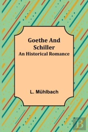 Goethe And Schiller