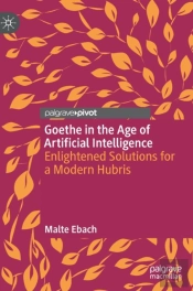 Goethe In The Age Of Artificial Intelligence