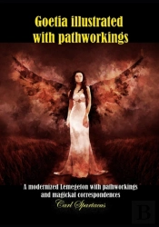 Goetia Illustrated With Pathworkings