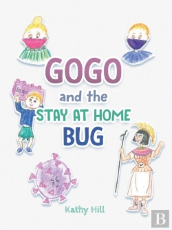 Bertrand.pt - Gogo And The Stay At Home Bug