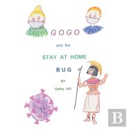Gogo And The Stay At Home Bug