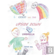 Gogo And The Upside Down Umbrella