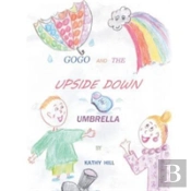 Gogo And The Upside Down Umbrella
