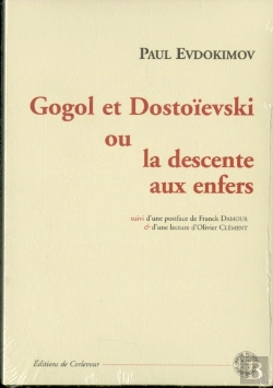 Bertrand.pt - Gogol Et Dostoievski, Ou La Descente Aux Enfers