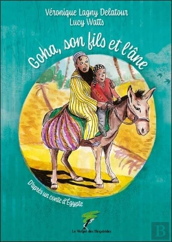 Bertrand.pt - Goha, Son Fils Et L'Âne