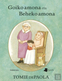 Bertrand.pt - Goiko Amona Eta Beheko Amona