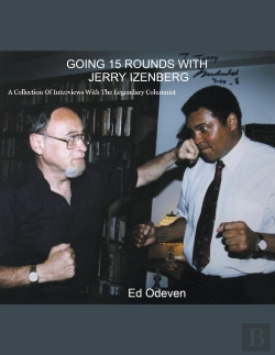 Bertrand.pt - Going 15 Rounds With Jerry Izenberg