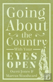 Going About The Country - With Your Eyes Open