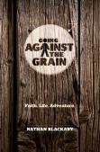 Going Against The Grain