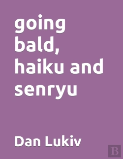 Bertrand.pt - Going Bald, Haiku And Senryu