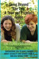 Going Beyond ''The Talk!'' A Teen And Preteen'S Guide