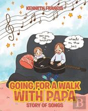 Going For A Walk With Papa