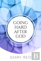 Going Hard After God