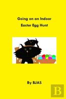 Going On An Indoor Easter Egg Hunt