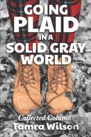 Going Plaid In A Solid Gray World