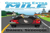 Going The Extra Mile - One Man'S Curiosity Through America Leads To Compassion