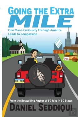 Bertrand.pt - Going The Extra Mile - One Man'S Curiosity Through America Leads To Compassion