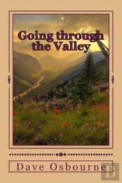 Going Through The Valley