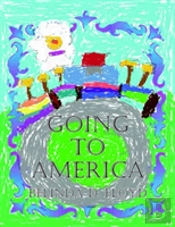 Going To America