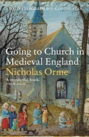 Going To Church In Medieval England