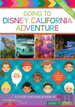 Going To Disney California Adventure