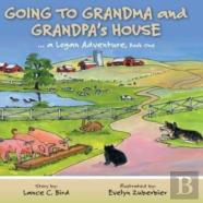 Going To Grandma And Grandpa'S House