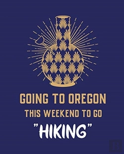 Bertrand.pt - Going To Oregon This Weekend To Go Hikin