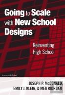 Going To Scale With New School Designs