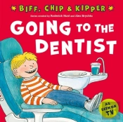 Going To The Dentist (First Experiences With Biff, Chip & Kipper)