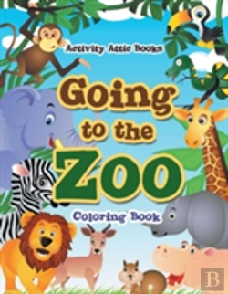 Bertrand.pt - Going To The Zoo Coloring Book
