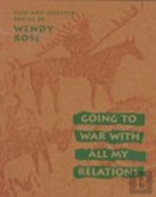 Going To War With All My Relations