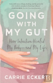 Going With My Gut