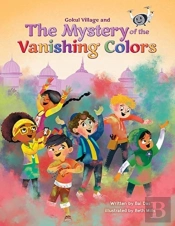 Gokul Village And The Mystery Of The Vanishing Colors