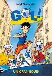 Gol 1. Un Gran Equip
