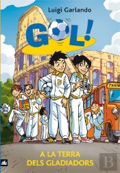 Gol 11. A La Terra Dels Gladiadors