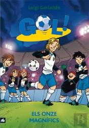Gol 12. Els Onze Magnífics