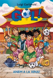 Gol 14. Anem A La Xina