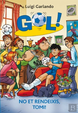 Bertrand.pt - Gol 15. No Et Rendeixis, Tomi!