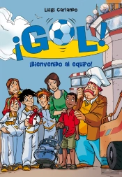 ¡Gol! 17 - Bienvenido Al Equipo