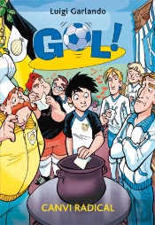 Gol 21. Canvi Radical