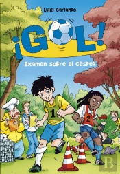 ¡Gol! 22 - Examen Sobre El Césped