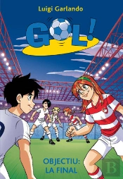 Gol 35. Objectiu: La Final