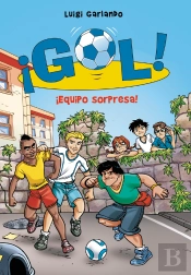 ¡Gol! 36 - ¡Equipo Sorpresa!