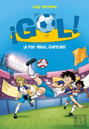 ¡Gol! 42 - ¡A Por Ellos, Capitán!