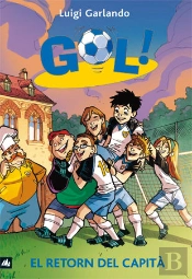 Gol 9. El Retorn Del Capità