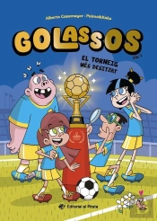 Golassos 02 - El Torneig Mes Desitjat